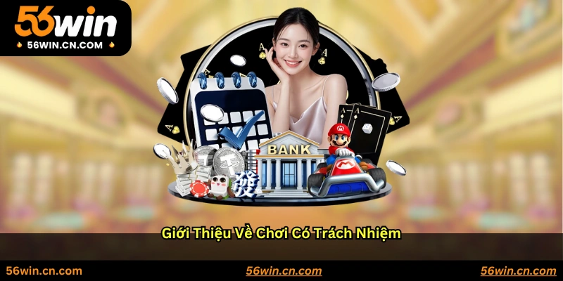Giới thiệu về chơi có trách nhiệm